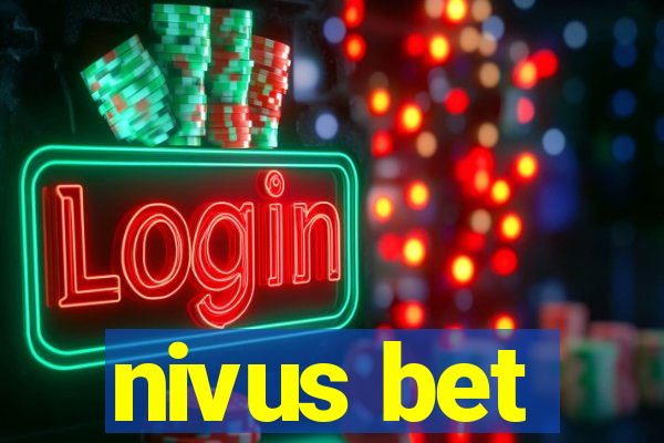 nivus bet