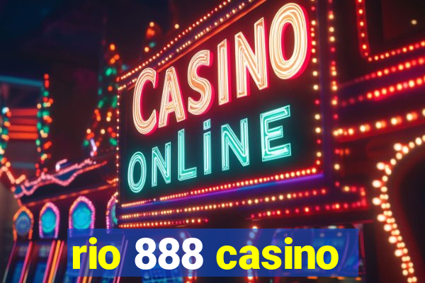 rio 888 casino