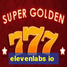 elevenlabs io