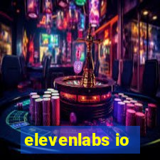 elevenlabs io