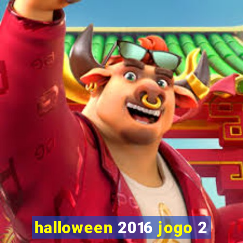 halloween 2016 jogo 2