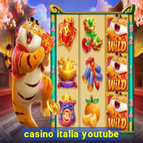 casino italia youtube