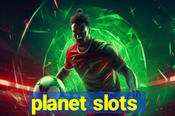 planet slots