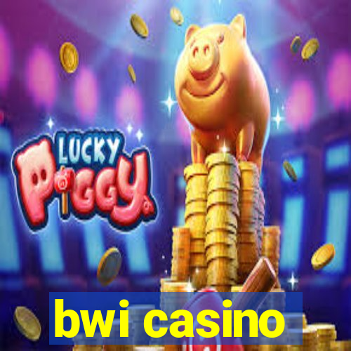 bwi casino