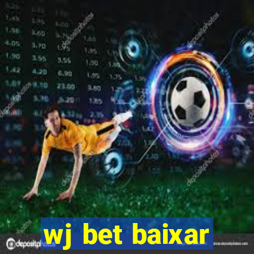 wj bet baixar