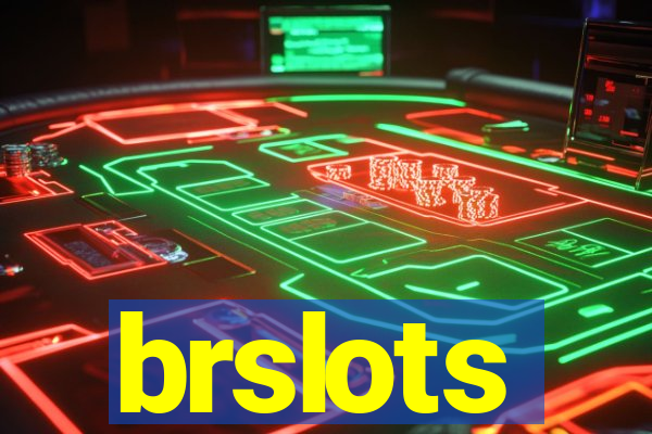 brslots