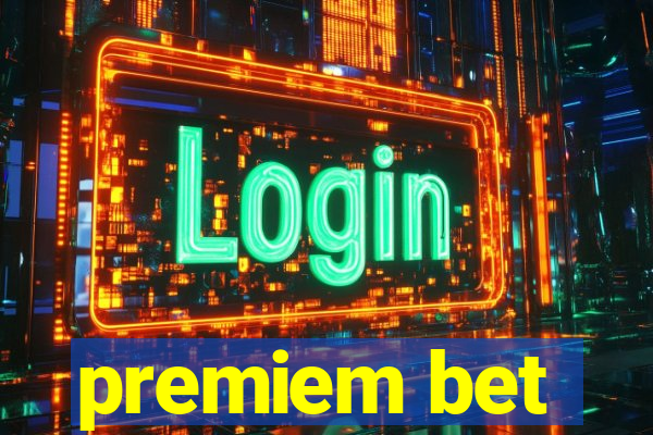 premiem bet