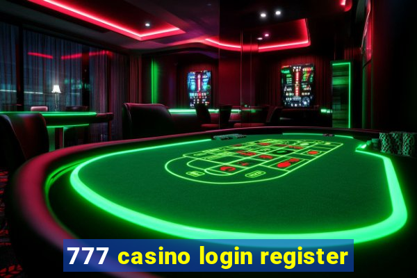 777 casino login register