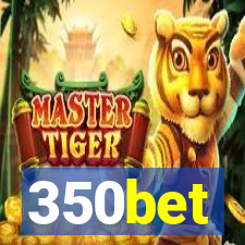 350bet