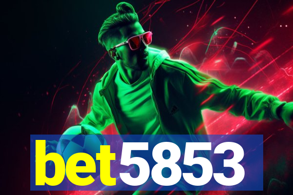 bet5853