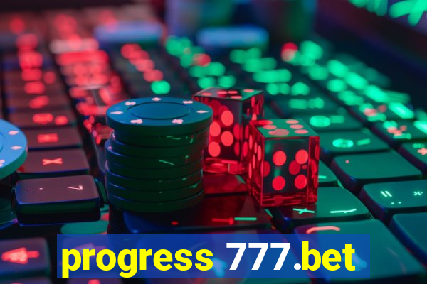 progress 777.bet