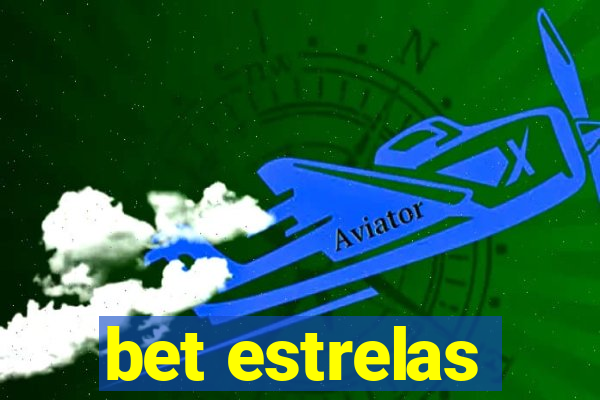 bet estrelas