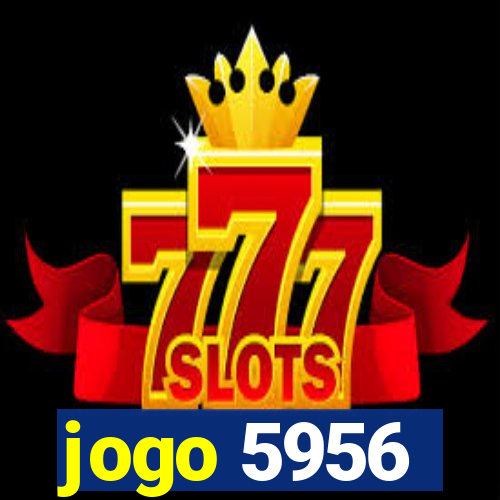 jogo 5956