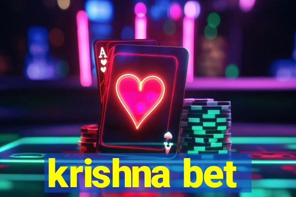 krishna bet