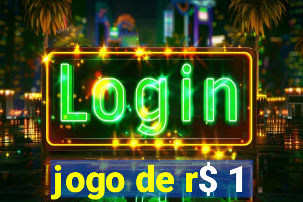 jogo de r$ 1