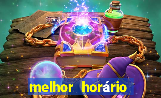 melhor horário para jogar fortune tiger hoje 2024