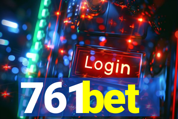 761bet