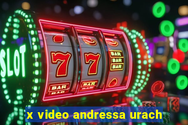 x video andressa urach