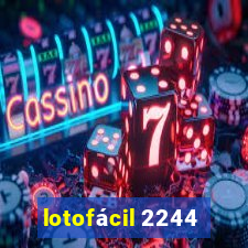 lotofácil 2244