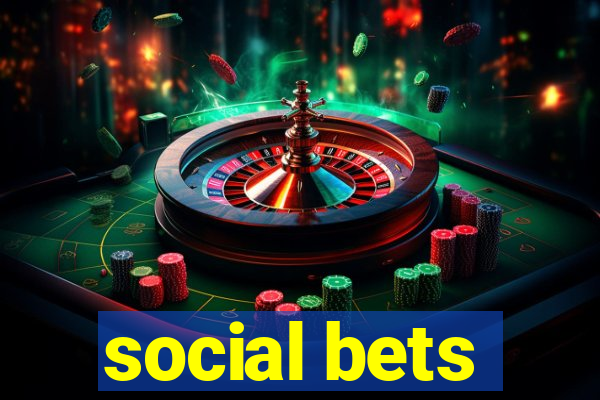 social bets