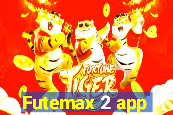 Futemax 2 app