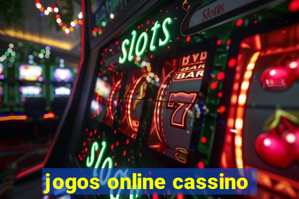 jogos online cassino