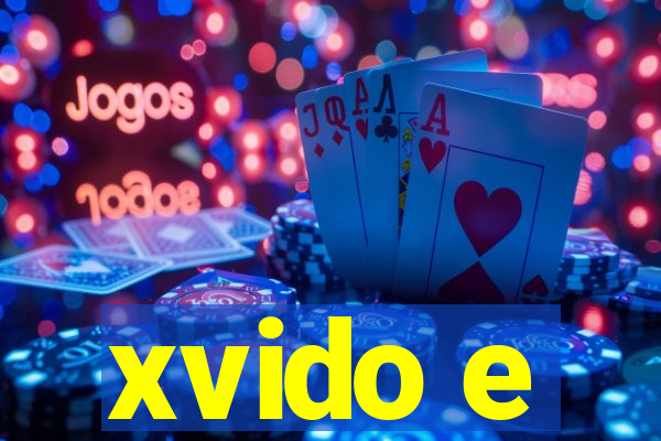 xvido e