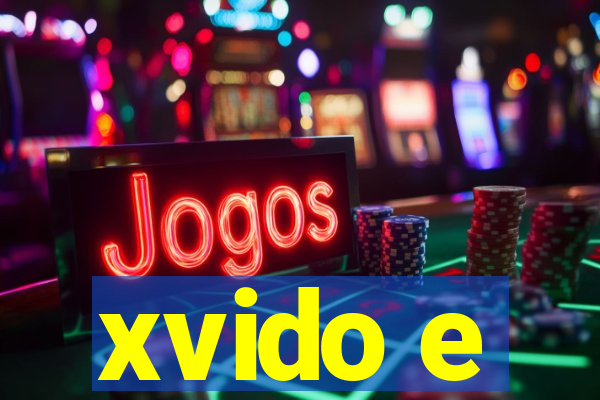 xvido e