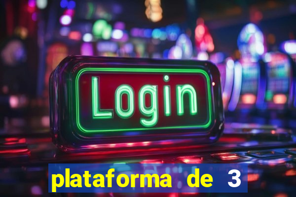 plataforma de 3 reais jogo