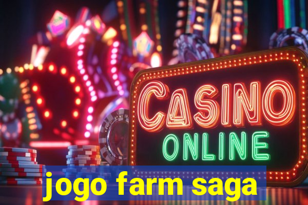 jogo farm saga