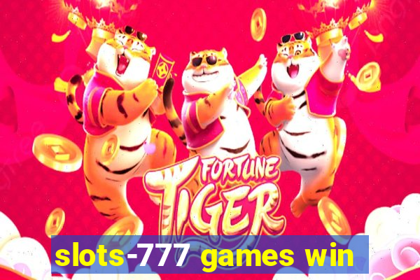 slots-777 games win