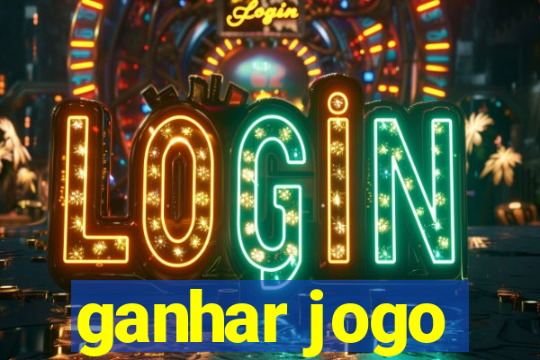 ganhar jogo