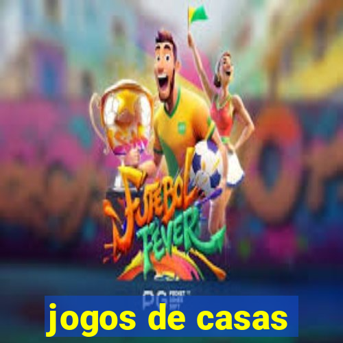 jogos de casas