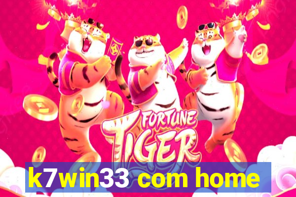 k7win33 com home