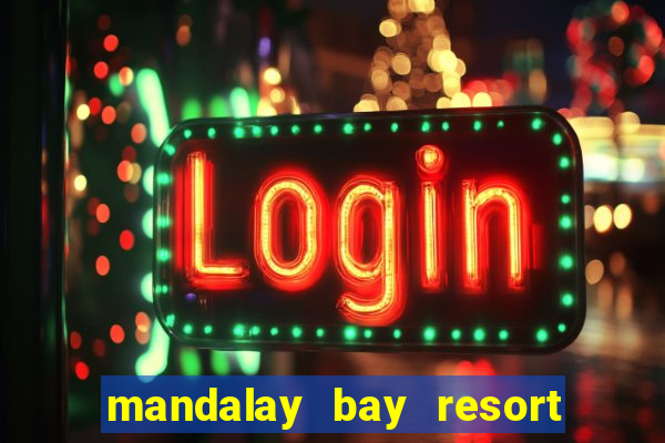 mandalay bay resort and casino address