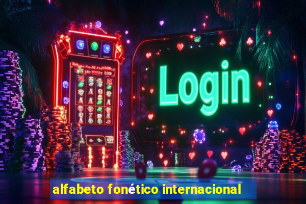 alfabeto fonético internacional