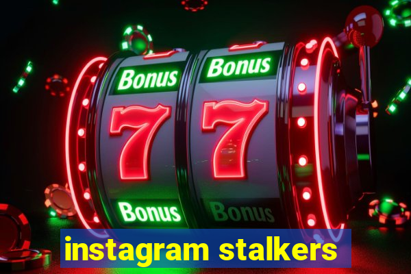 instagram stalkers