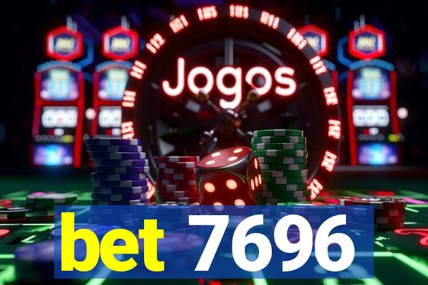 bet 7696