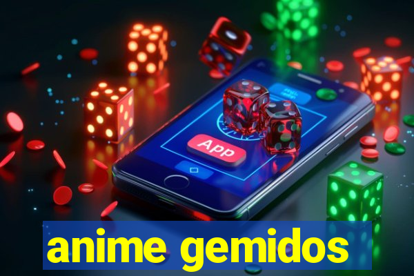 anime gemidos