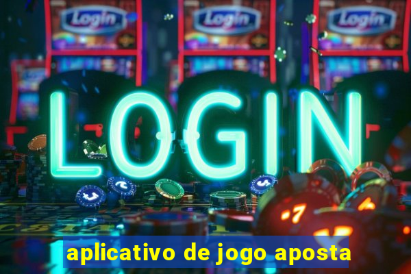 aplicativo de jogo aposta