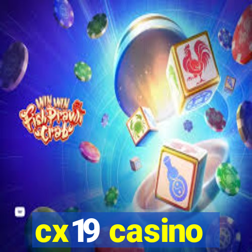 cx19 casino