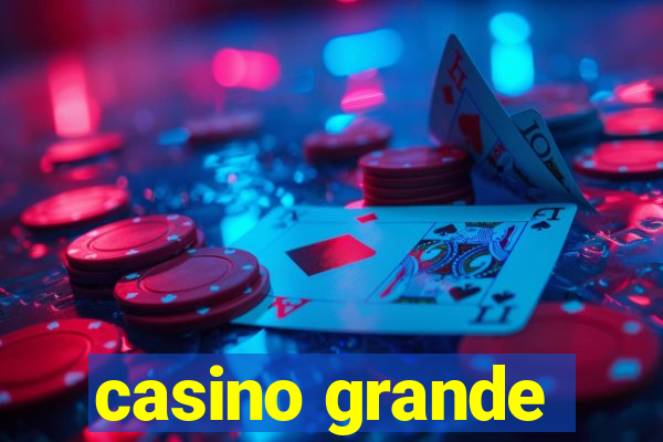 casino grande