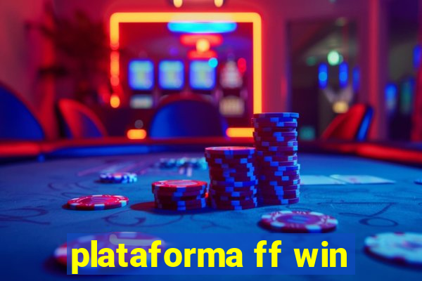 plataforma ff win