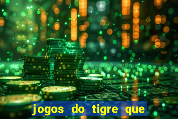 jogos do tigre que da bonus