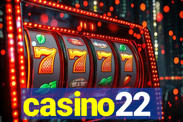 casino22