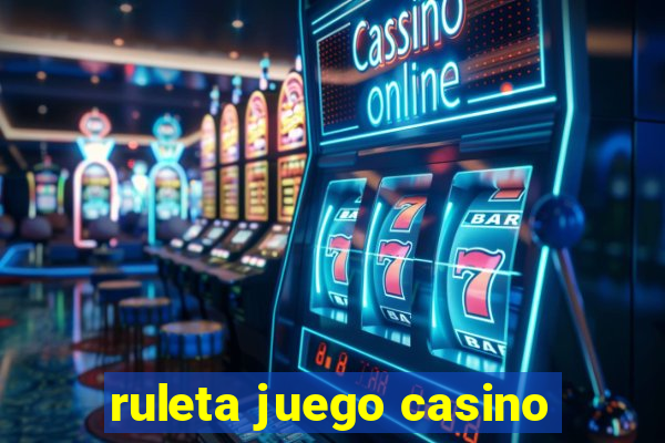 ruleta juego casino