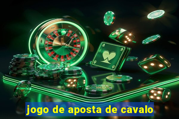 jogo de aposta de cavalo