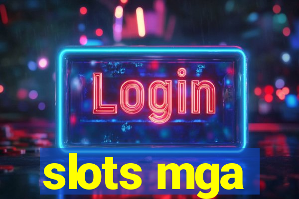 slots mga