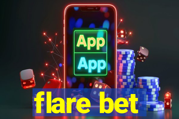 flare bet