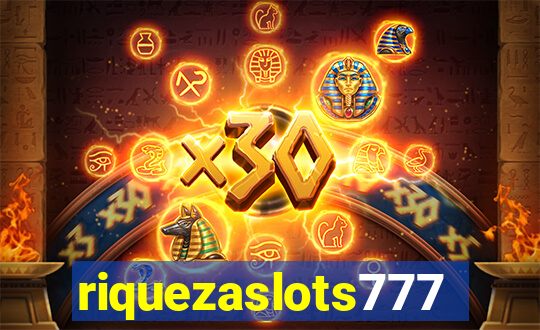 riquezaslots777